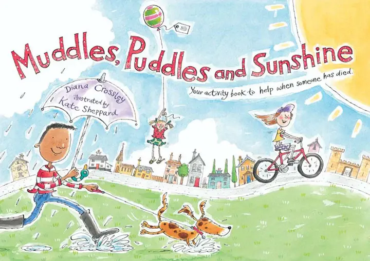 Muddles, puddles and sunshine workbook by Winston's Wish and Kate Sheppard