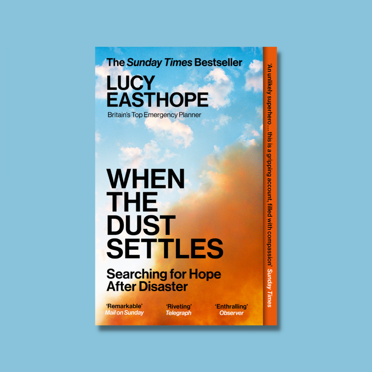 Cover of 'When the Dust Settles', memoir by Lucy Easthope, showing blue sky and clouds next to orange dust cloud